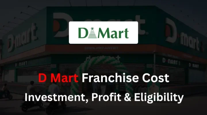 D Mart Franchise Cost